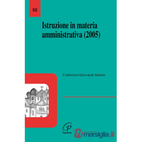 Istruzione in materia amministrativa (2005)