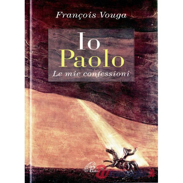 Io Paolo. Le mie confessioni