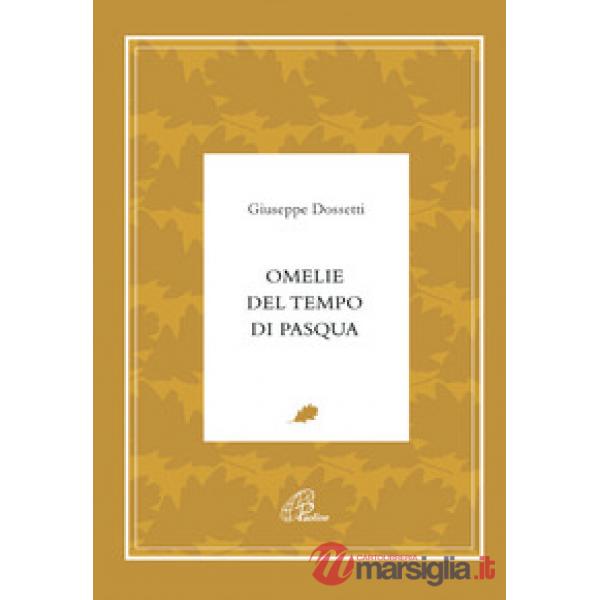Omelie del tempo di Pasqua