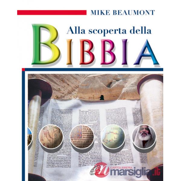 Alla scoperta della Bibbia
