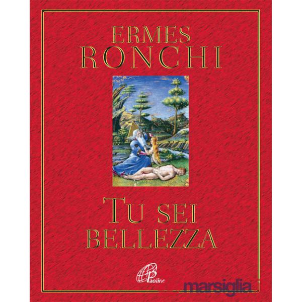 Tu sei bellezza