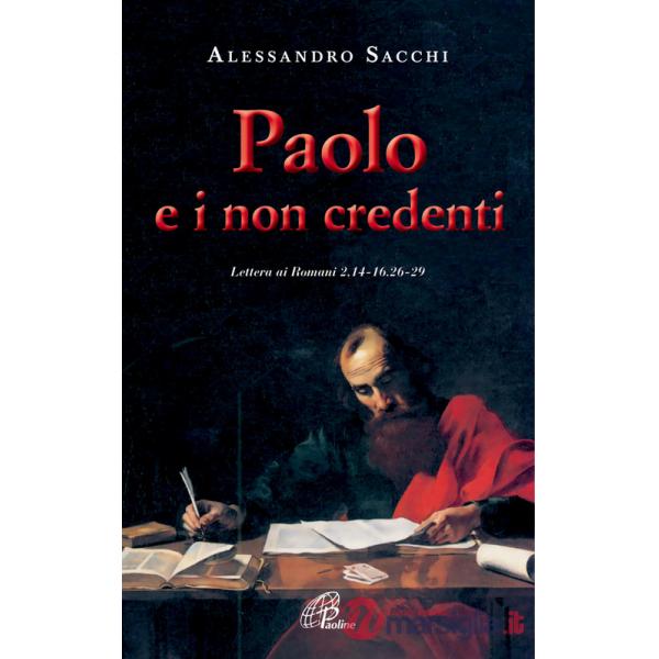 Paolo e i non credenti. Lettera ai Romani 2,14-16.2-29