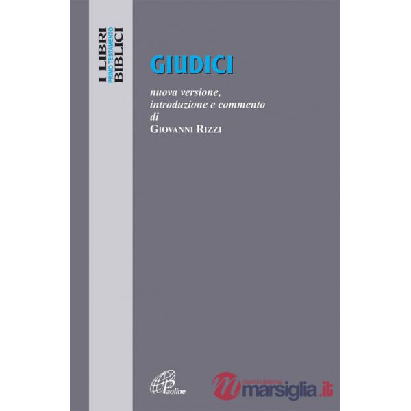 Giudici. Nuova versione, introduzione e commento