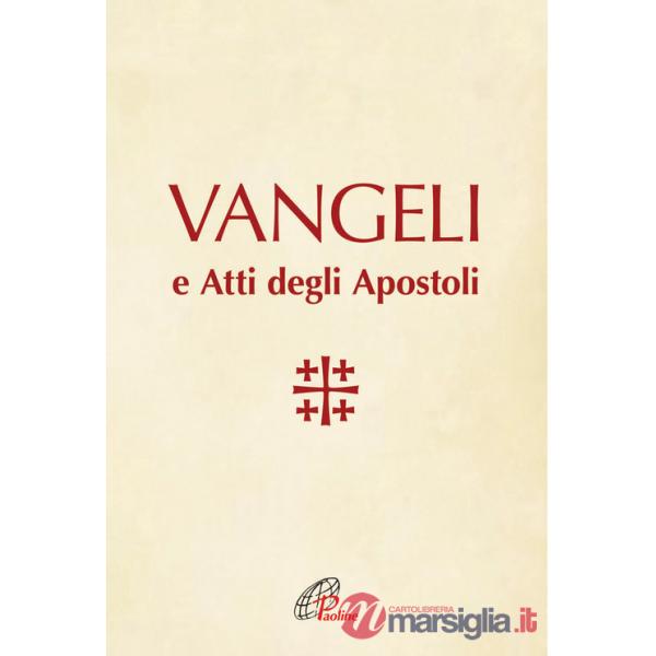 Vangeli e Atti degli Apostoli