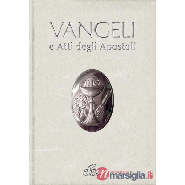 Vangeli e Atti degli Apostoli