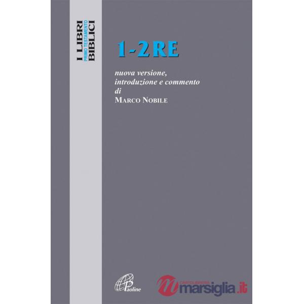 1-2 Re. Nuova versione, introduzione e commento