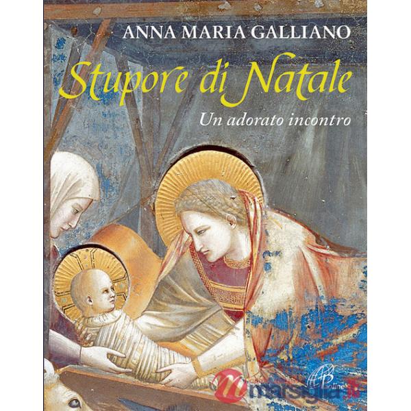 Stupore di Natale. Un adorato incontro
