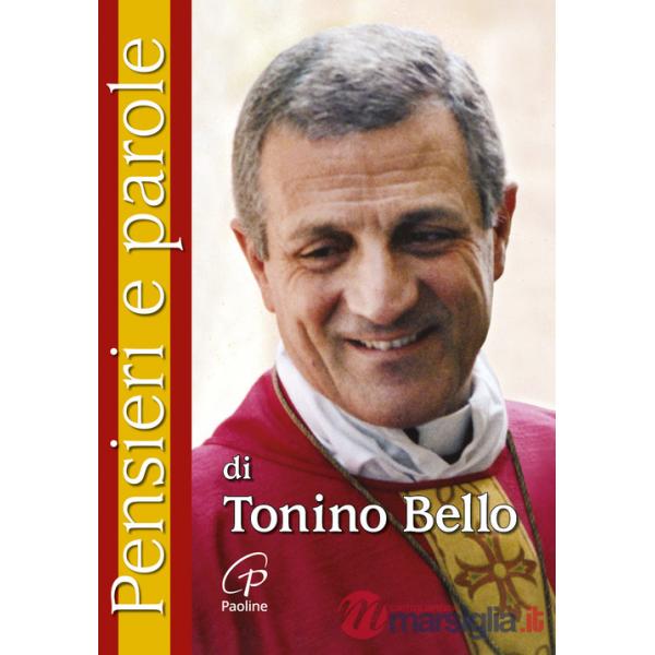 Pensieri e parole di Tonino Bello