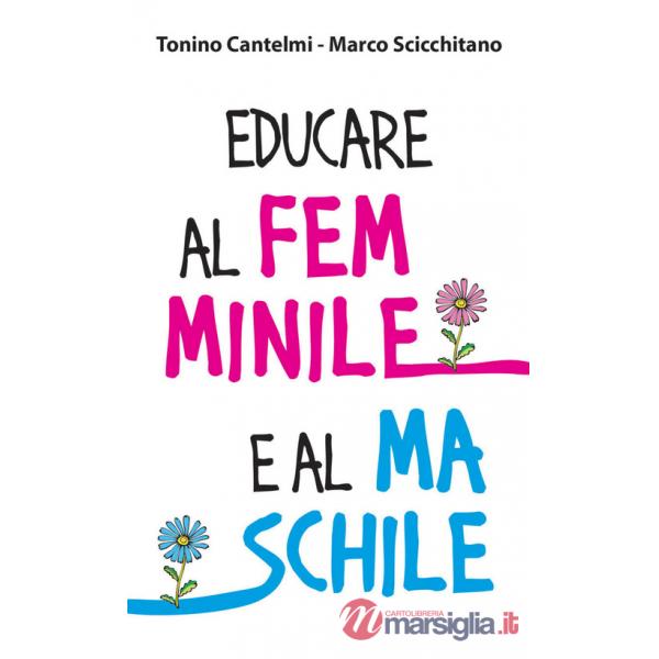 Educare al femminile e al maschile