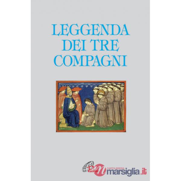 Leggenda dei tre compagni (La)