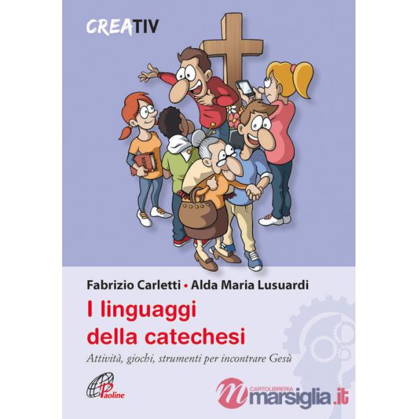 Linguaggi della catechesi (I)
