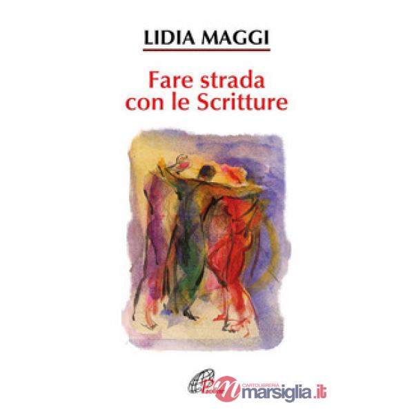 Fare strada con le scritture