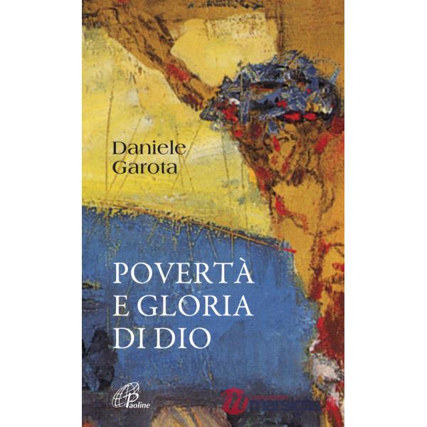 Povertà e gloria di Dio