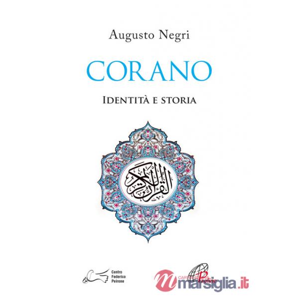 Corano. Identità e storia