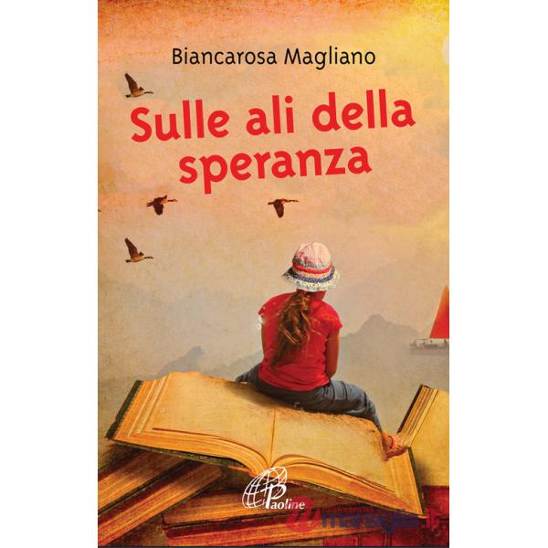 Sulle ali della speranza