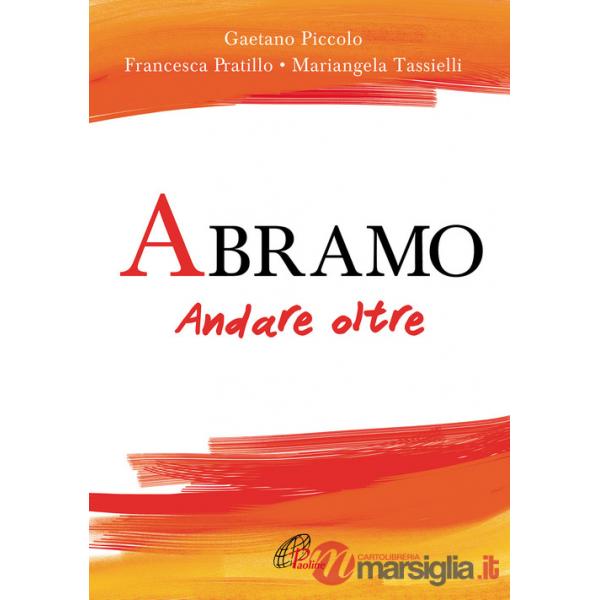 Abramo. Andare oltre