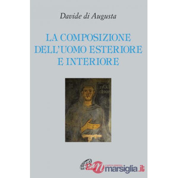 Composizione dell'uomo esteriore e interiore (La)