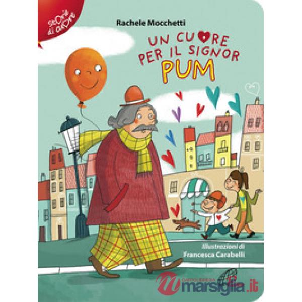 Cuore per il signor Pum (Un)