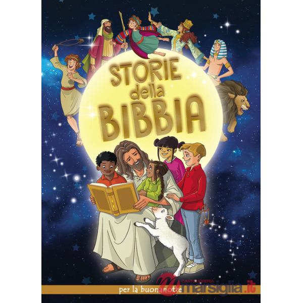 Storie della Bibbia per la buonanotte. Ediz. illustrata