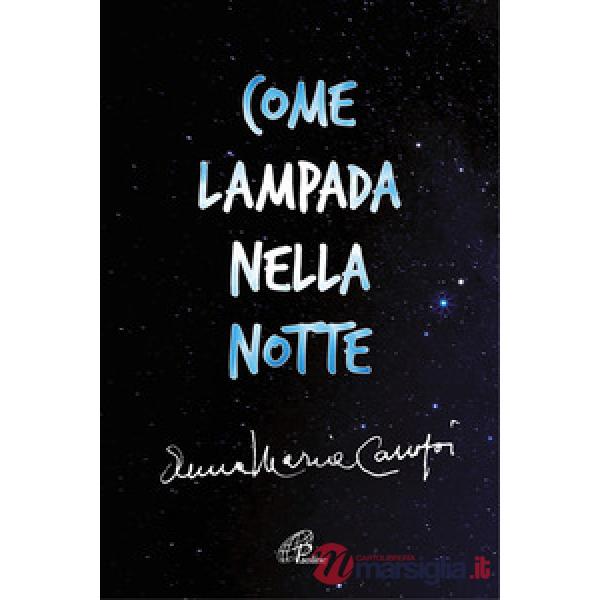 Come lampada nella notte
