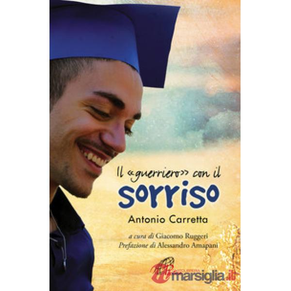 «guerriero» con il sorriso (Il)