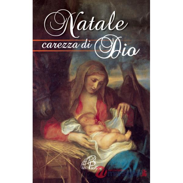 Natale carezza di Dio