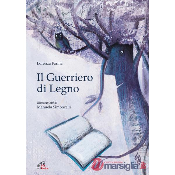 Guerriero di legno (Il)