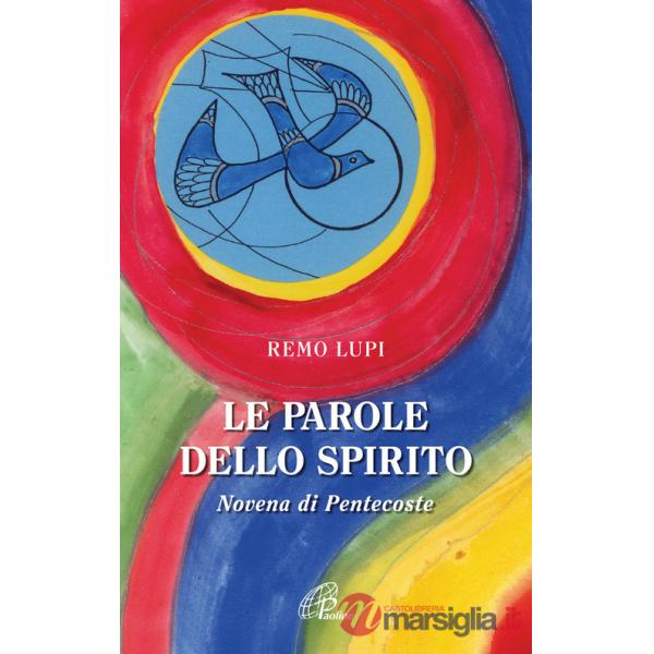 Parole dello spirito. Novena di Pentecoste (Le)