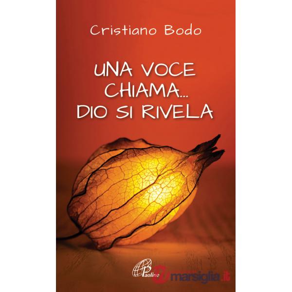 Voce chiama... Dio si rivela (Una)