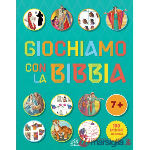 GIOCHIAMO CON LA BIBBIA - 7