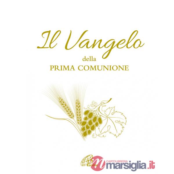 Vangelo della Prima Comunione (Il)