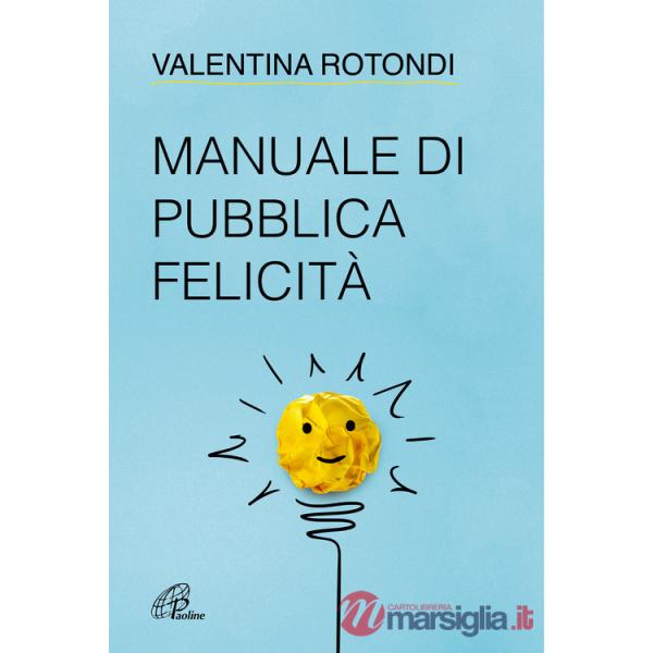 Manuale di pubblica felicità