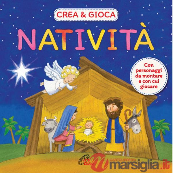 Natività. Crea & gioca. Ediz. a colori