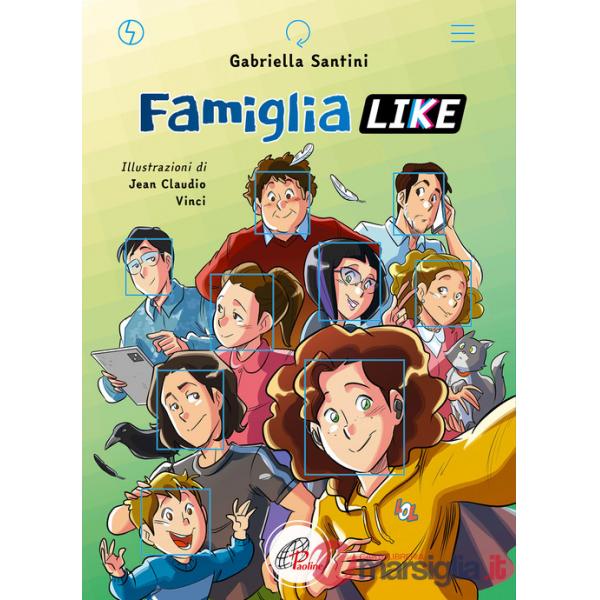 Famiglia like. Ediz. ad alta leggibilità. Con QR Code