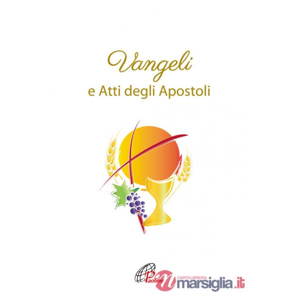 Vangeli e Atti degli Apostoli. Versione ufficiale della CEI