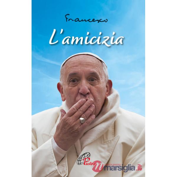Amicizia. Nuova ediz. (L')