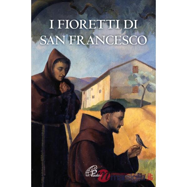 Fioretti di san Francesco (I)