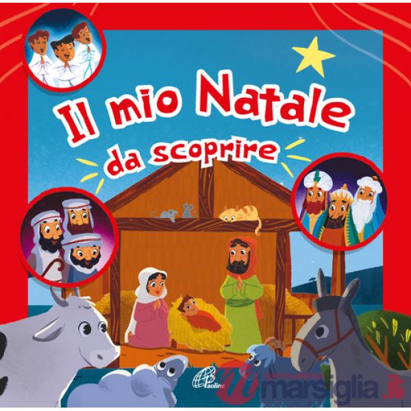 Mio Natale da scoprire. Ediz. a colori (Il)