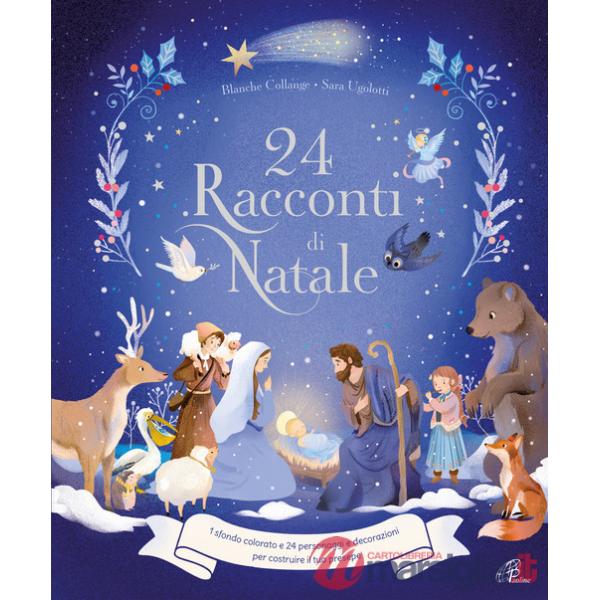 24 racconti di Natale. Ediz. a colori