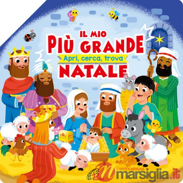 Mio più grande Natale. Apri, cerca, trova. Ediz. illustrata (Il)