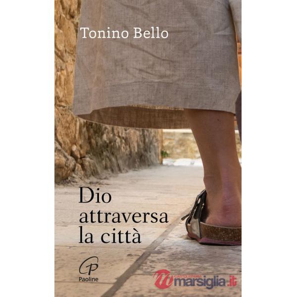 Dio attraversa la città
