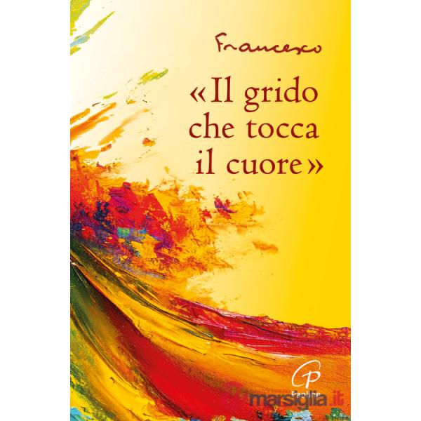 Grido che tocca il cuore» («Il)