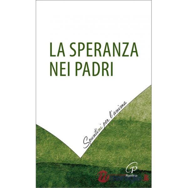 Speranza nei padri (La)