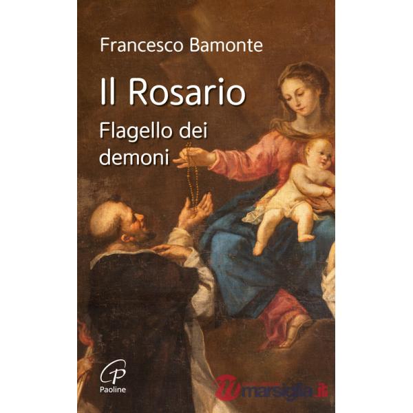 Rosario. Flagello dei demoni (Il)
