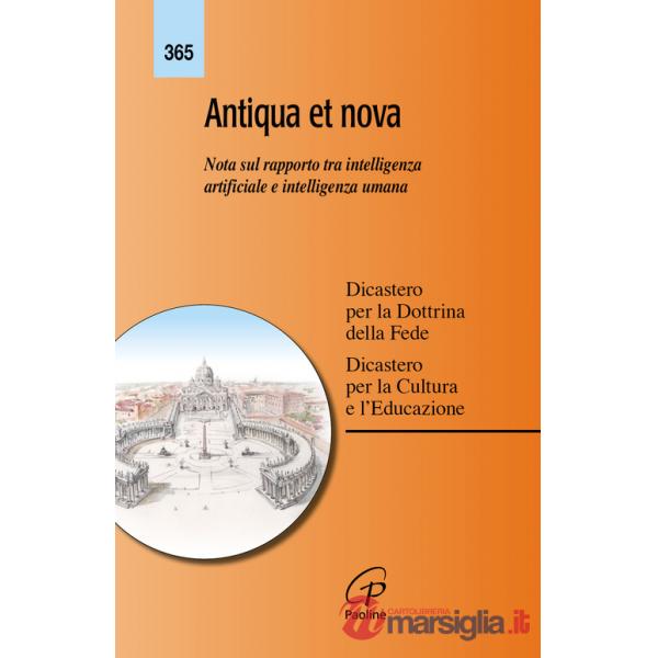 Antiqua et nova. Nota sul rapporto tra intelligenza artificiale e intelligenza umana