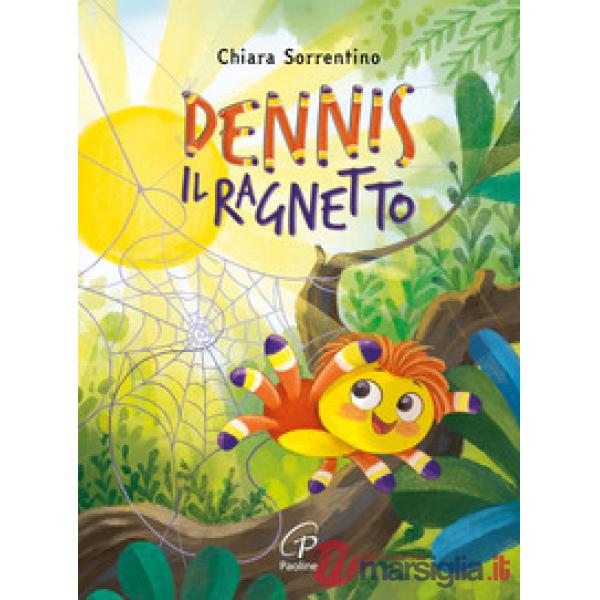 Dennis il ragnetto. Testo in stampatello maiuscolo e font ad alta leggibilità. Ediz. a colori