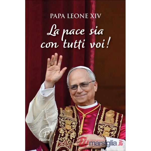 Pace sia con tutti voi! (La)