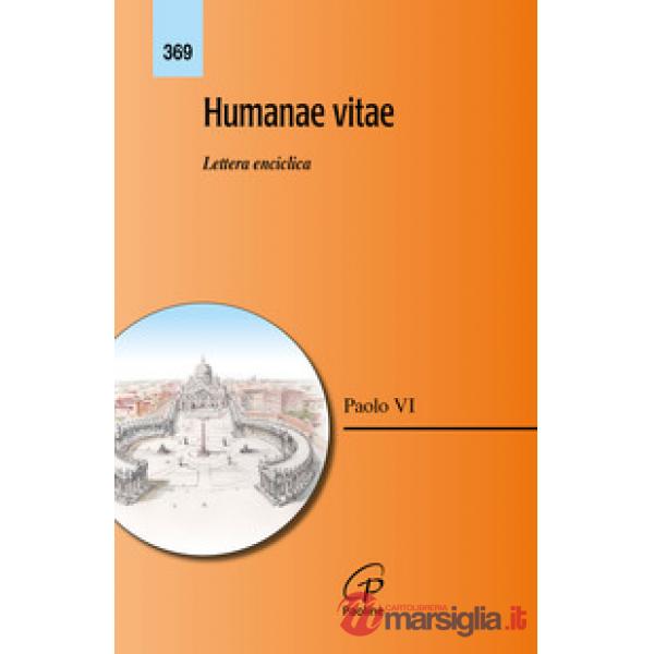 Humanae vitae. Lettera enciclica. Nuova ediz.