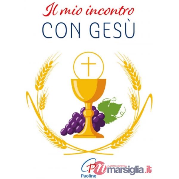 Mio incontro con Gesù (Il)