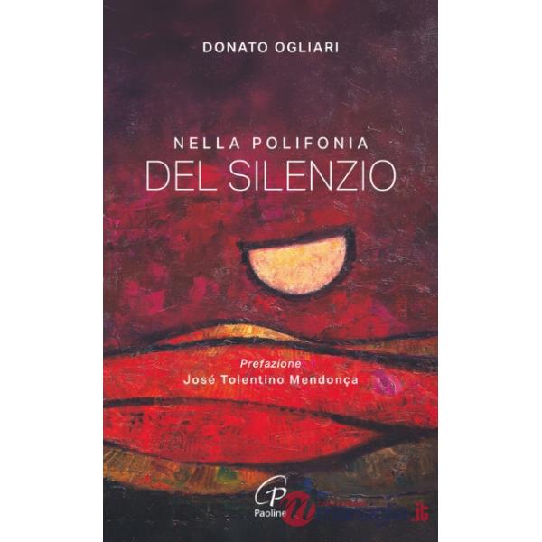 Nella polifonia del silenzio